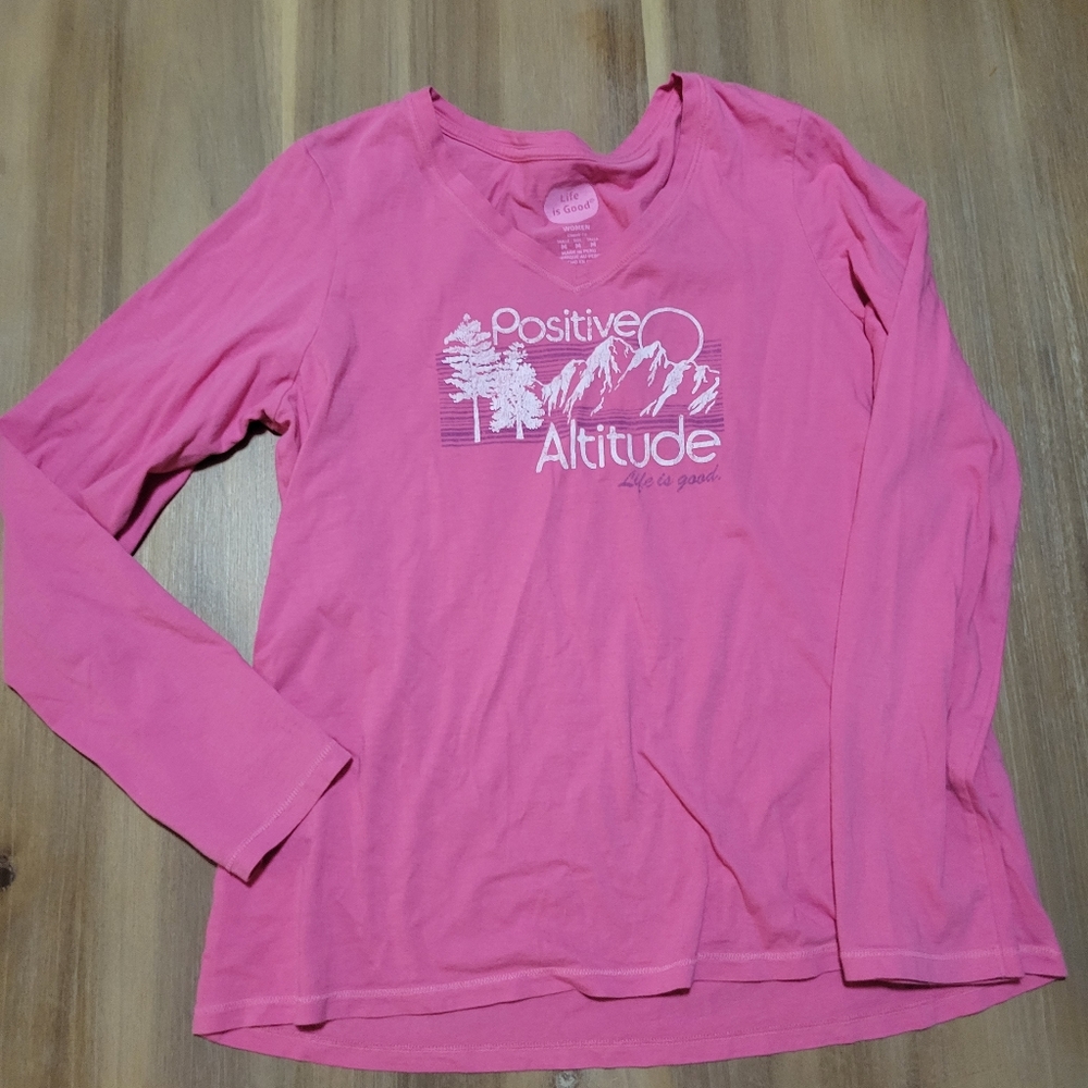 Life is Good Long Sleeve Tshirt Womens Size M Pink